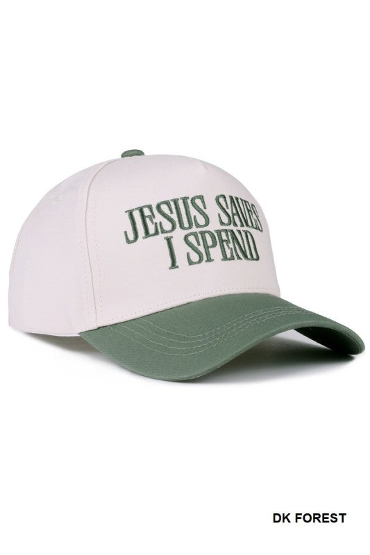 Jesus Saves I Spend Hat